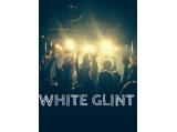 WHITE GLINT