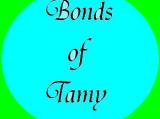 Bonds of Tamy